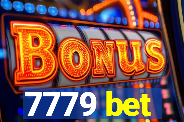 7779 bet